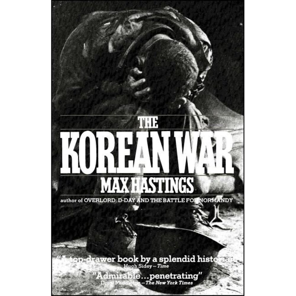 The Korean War -- Max Hastings